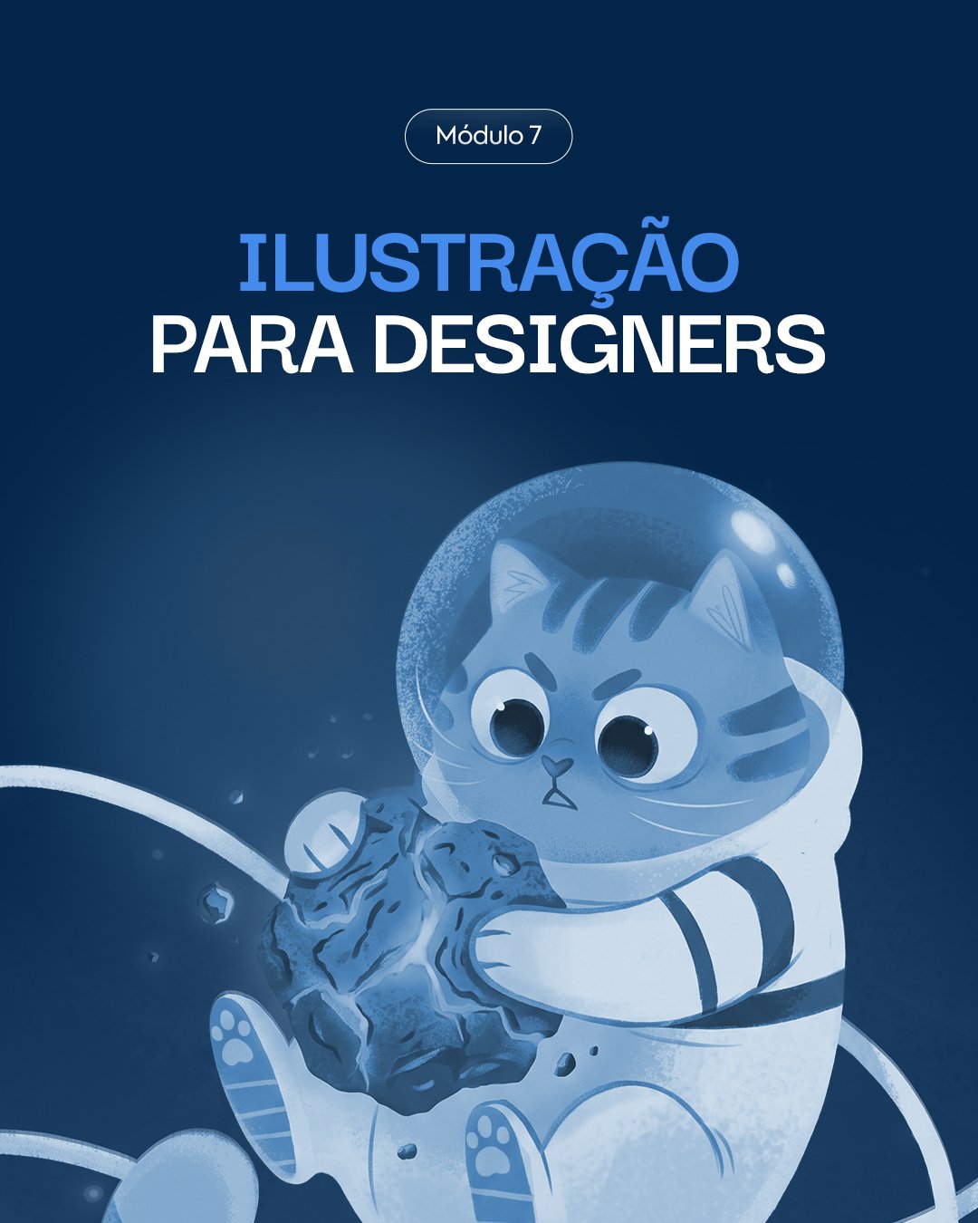 Capa do Módulo 7 - Ilustração para designers